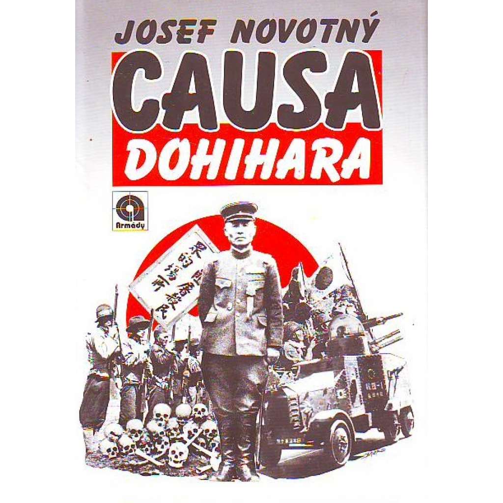 Causa Dohihara (Japonsko, druhá světová válka)